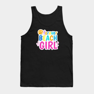 Forever beach girl Tank Top